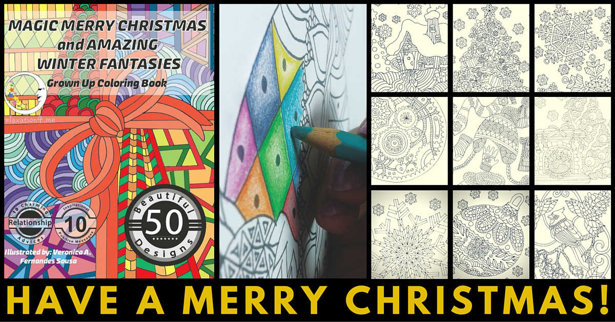 Magic Merry Christmas and Amazing Winter Fantasies - Adult Coloring Book for Stress Relief
