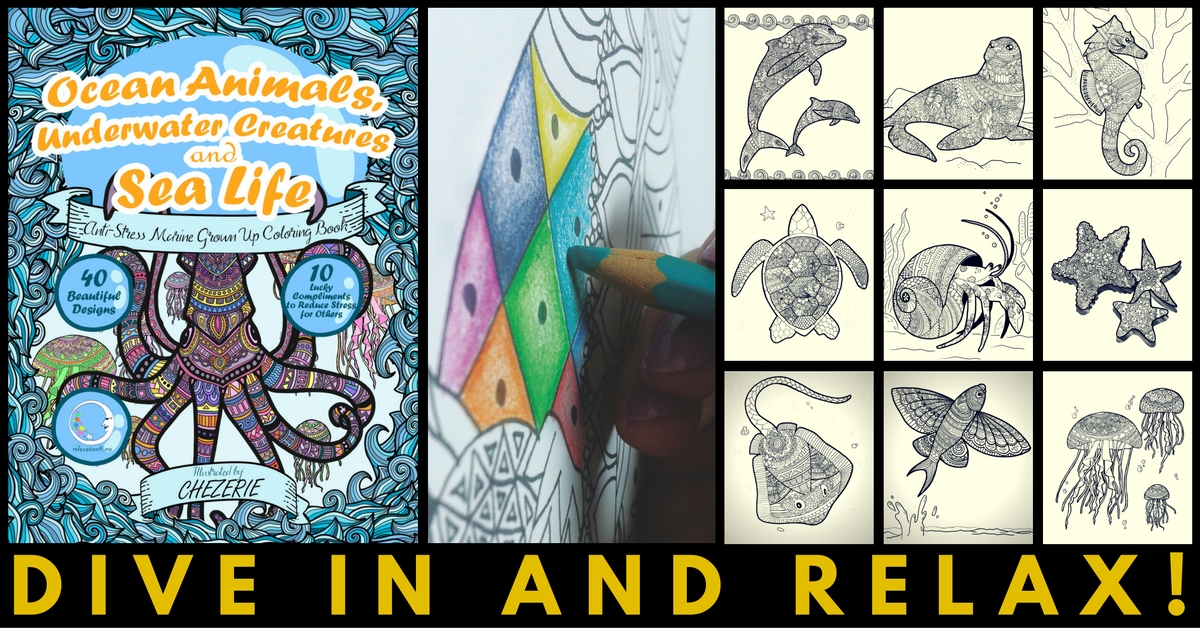 Ocean Animals, Underwater Creatures And Sea Life - Anti-Stress Grown Up Coloring Book